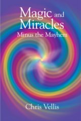Magic & Miracles Minus The Mayhem