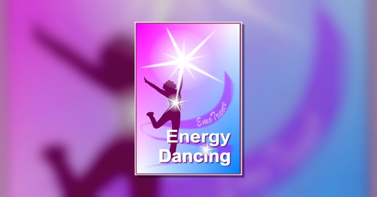 EMO Energy Dancing 1: The Joy Of Dance: Extraordinary EMO Energy Body Healing With The Power Of Movement, Music & Dance Silvia Hartmann