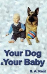 Your Dog & Your Baby