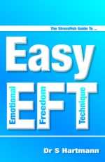 Easy EFT – A Simple & Concise Guide to Emotional Freedom Techniques